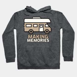 Van Life Making Memories Hoodie